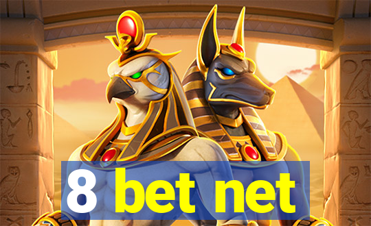 8 bet net